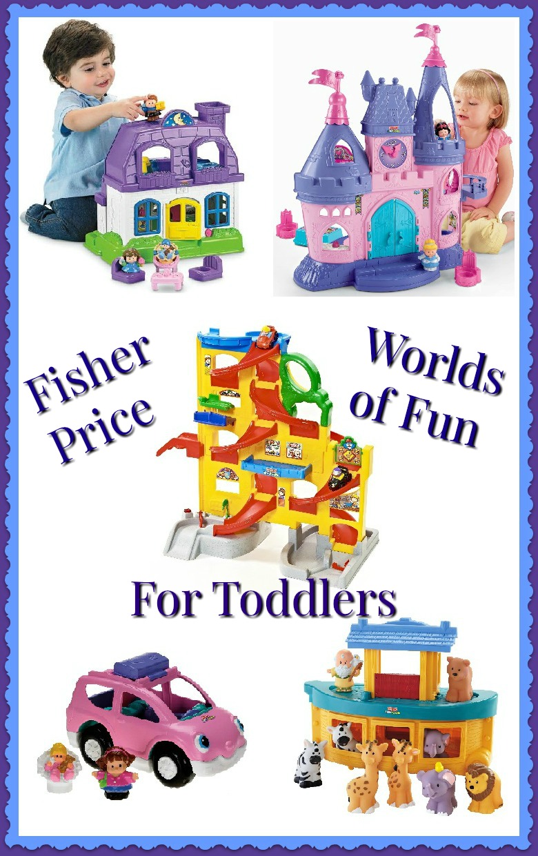 Fisher Price toys for toddlers